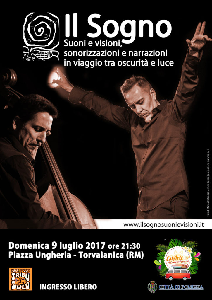 Il Sogno in concerto - Torvaianica 9 luglio 2017